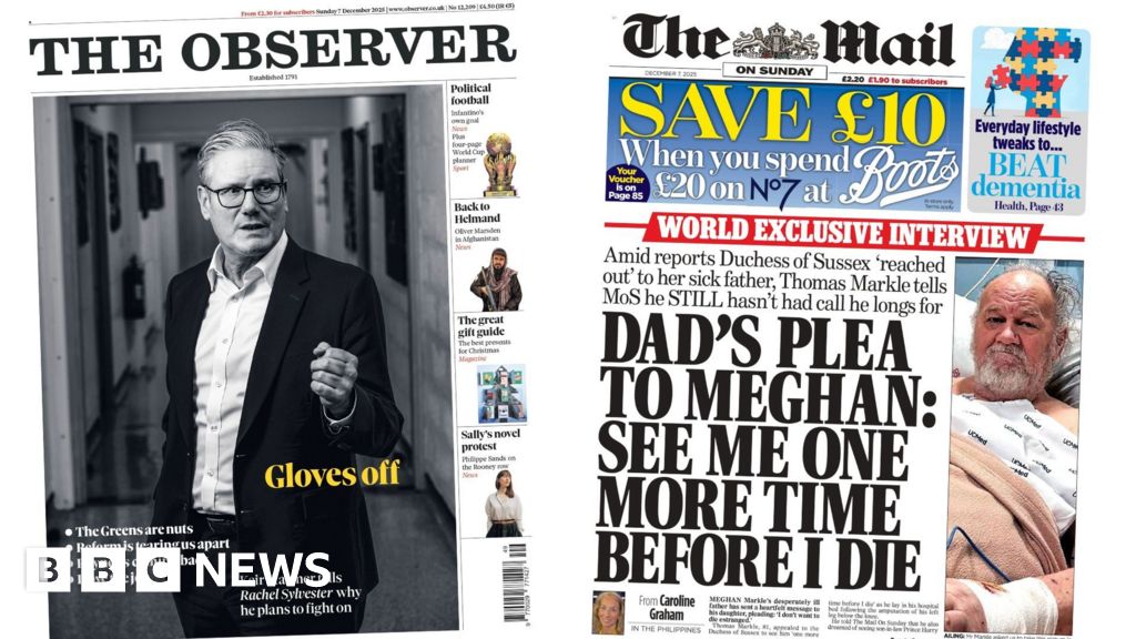 The Papers: Starmer to 'fight on' and 'Dad's plea to Meghan'