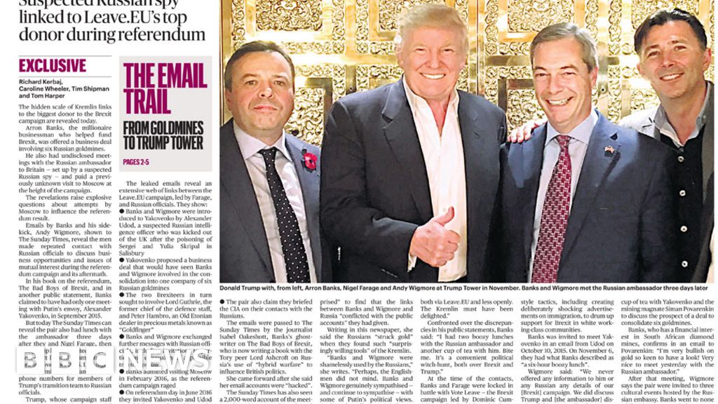 Newspaper headlines Leave.EU's 'Russian links' in spotlight BBC News