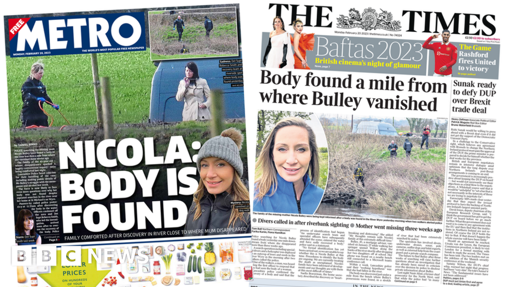 Newspaper headlines: ‘Heartbreak’ as Nicola search brings ‘family’s worst fear’