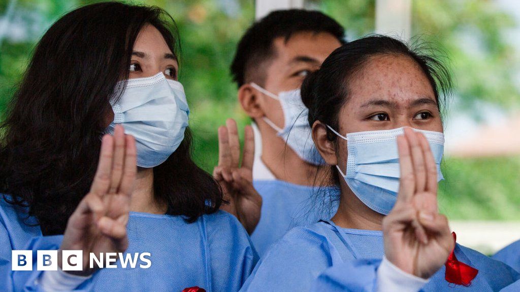 , Myanmar coup: The doctors and nurses defying the military, The World Live Breaking News Coverage &amp; Updates IN ENGLISH
