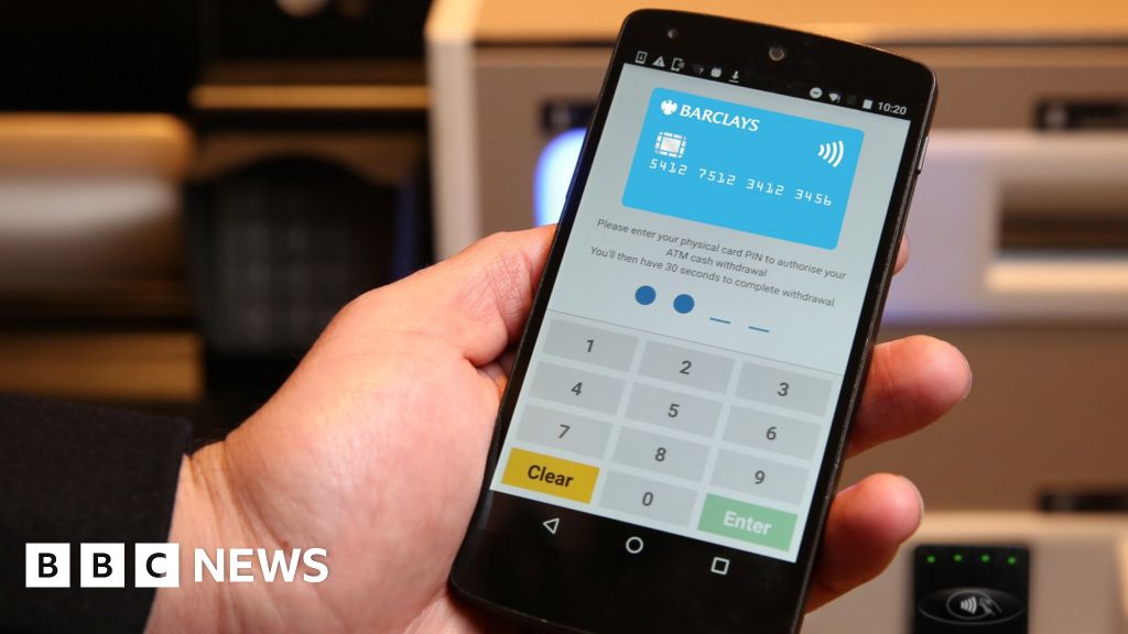 barclays-tests-smartphone-cash-withdrawals-bbc-news