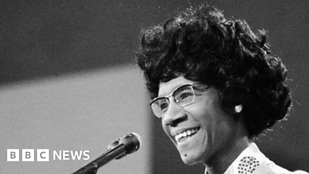 Shirley Chisholm - first black woman to run for US president - BBC News