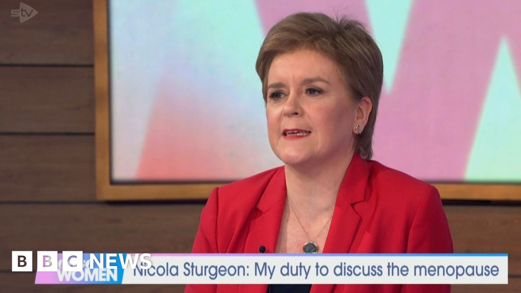 I'm anxious about menopause - Nicola Sturgeon