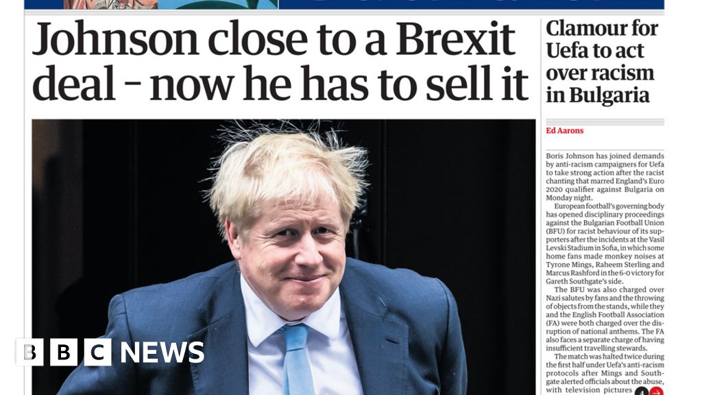 Newspaper Headlines Johnson On Brink Of Brexit Deal Amid Late Talks BBC News