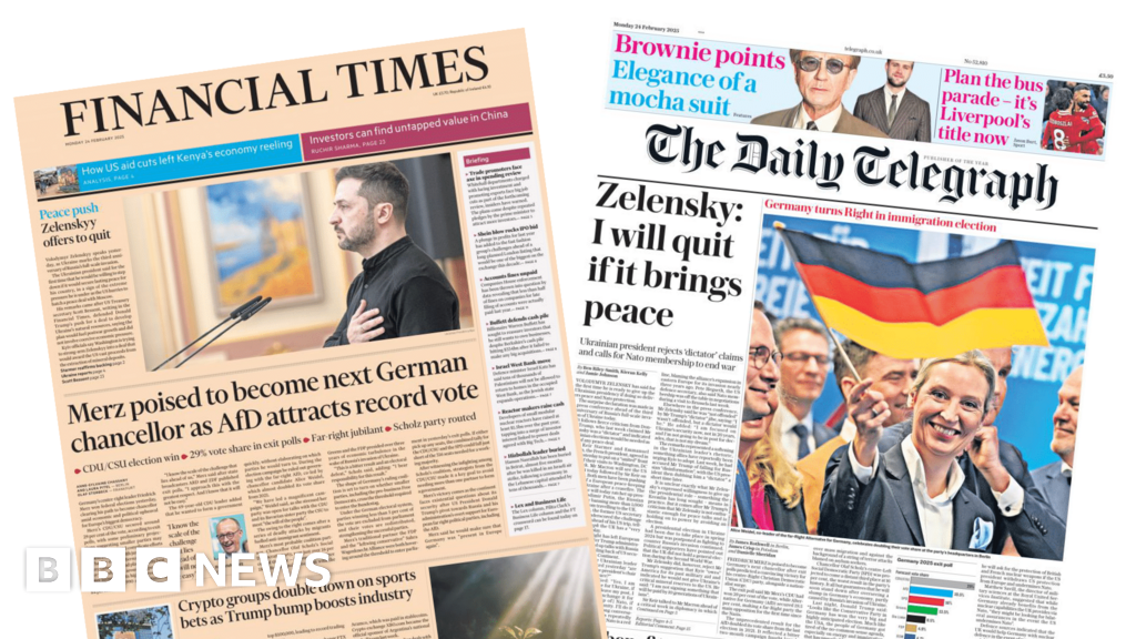 Newspaper headlines: 'Zelensky offers to quit' and 'Germany turns Right'