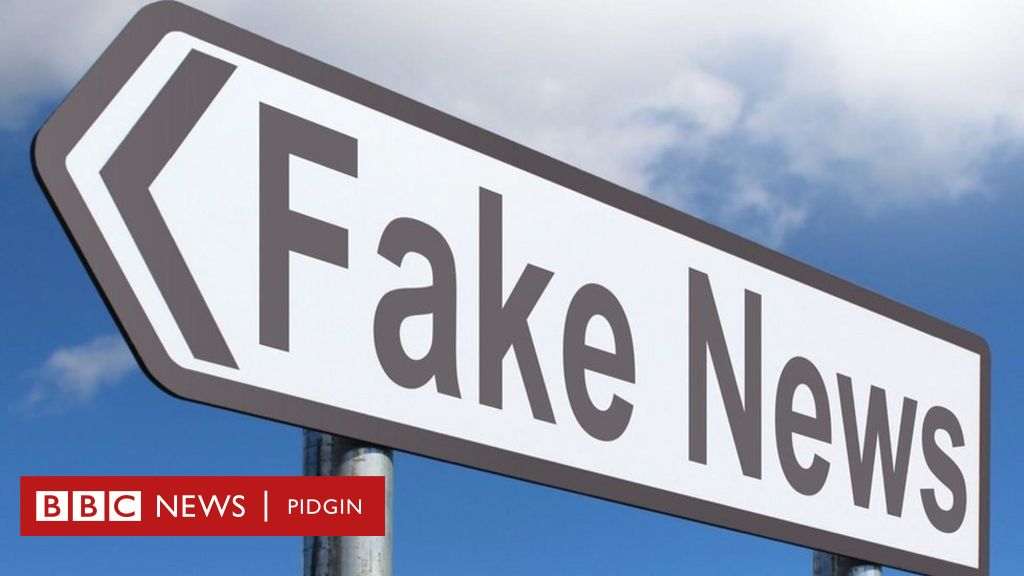 Fake News Five Serious Events Wey Shake Africa Inside One Year Bbc 