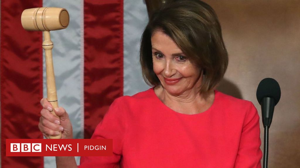 Nancy Pelosi Na America Most Powerful Woman Bbc News Pidgin 8709