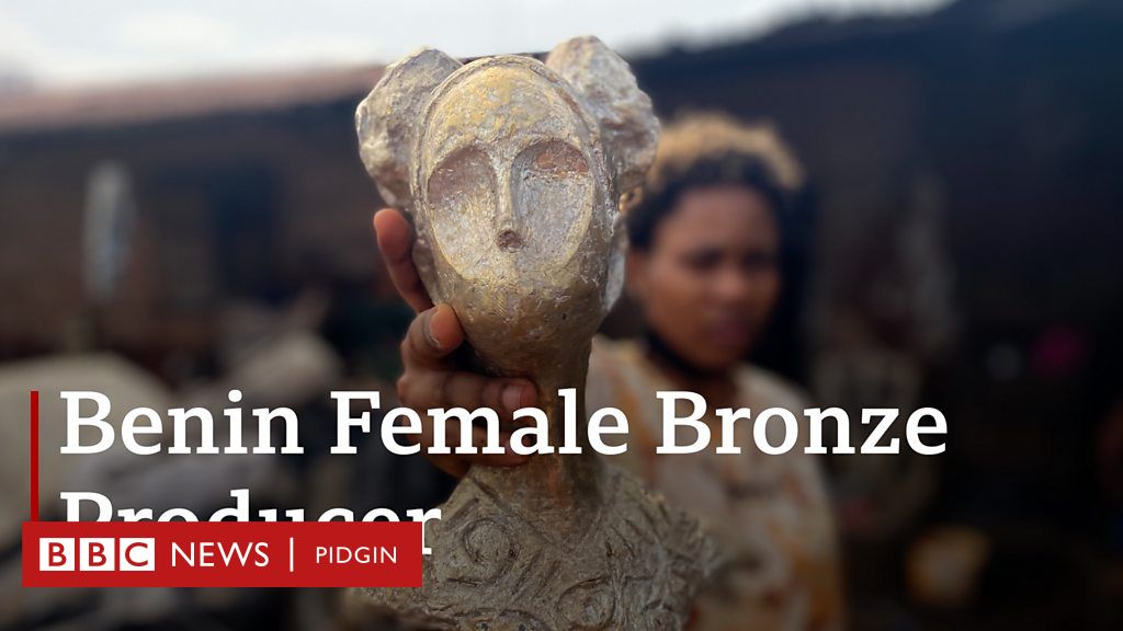 Osaru Obaseki Benin Female Bronze Maker Wey Dey Break Boundary Bbc