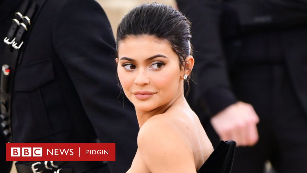 Kylie Jenner: Forbes don drop di celebrity from dia billionaire list - BBC  News Pidgin