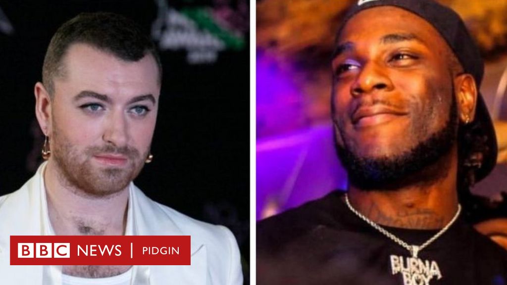 Sam Smith And Burna Boy Song My Oasis See Wen Dem Go Drop Di Single c News Pidgin