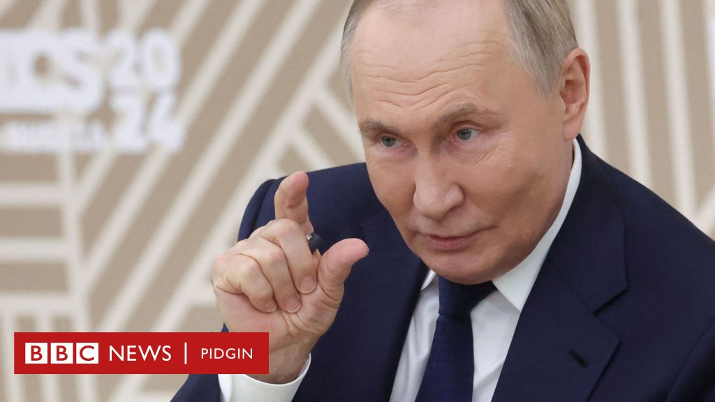 Brics summit 2024: India, China Brazil, South Africa and oda countries dey attend meeting wey Vladimir Putin dey host – BBC News Pidgin