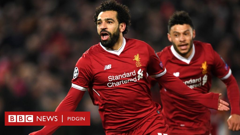 Liverpool hama Man City 3-0 as Salah score again - BBC News Pidgin