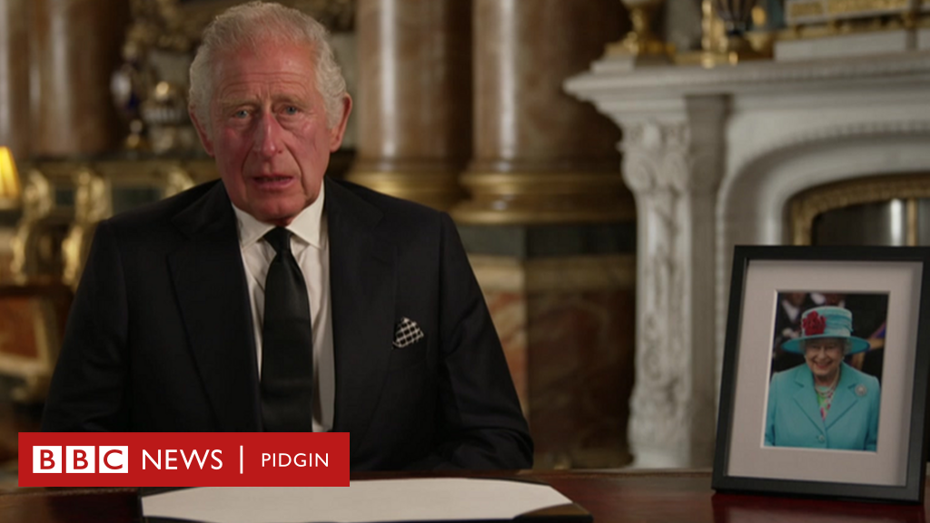 King Charles Iii Address To Di Nation And Commonwealth In Full Bbc News Pidgin