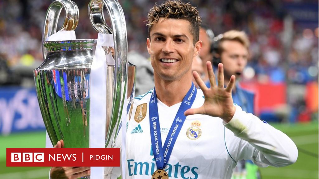 Cristiano Ronaldo say make dem name Champions League after am - BBC News  Pidgin