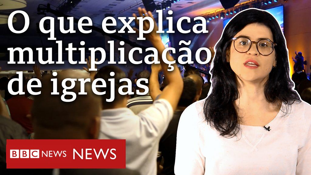 Evangélicos: o que explica multiplicação de templos no Brasil - BBC News  Brasil