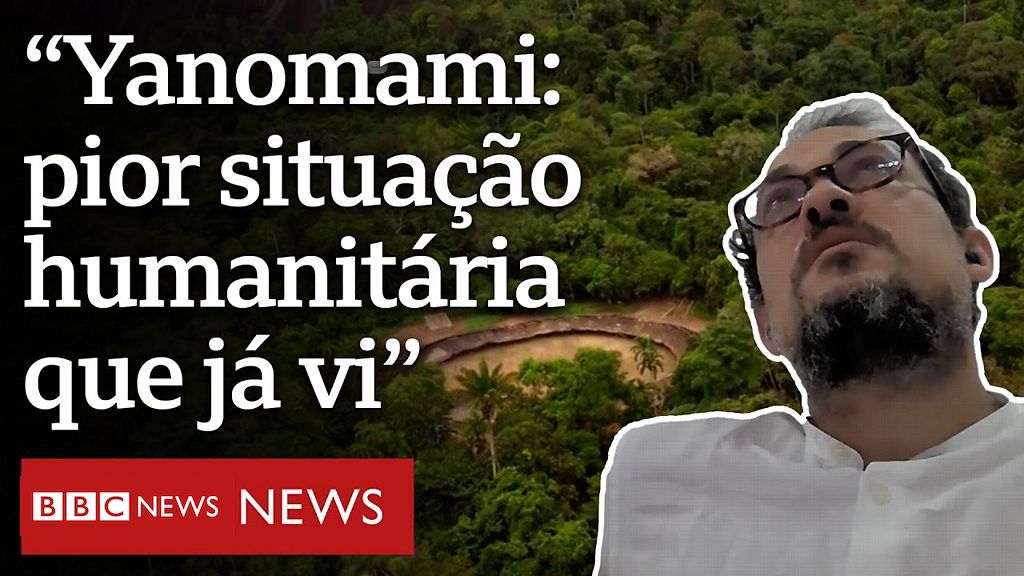 Médico que foi atender os yanomami: 'Desnutrição extrema'