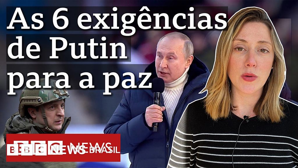 As 6 condições de Putin para acabar com a guerra na Ucrânia