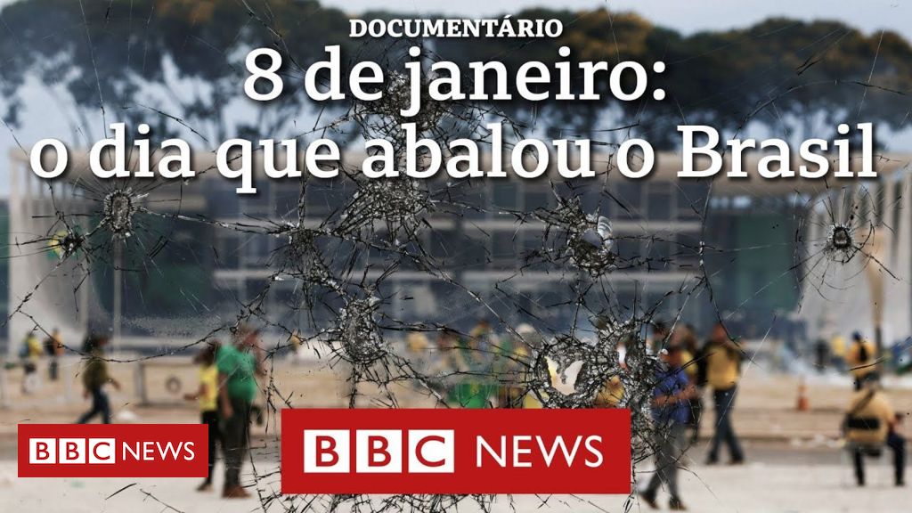 Documentário BBC | 8 de Janeiro: o dia que abalou o Brasil
