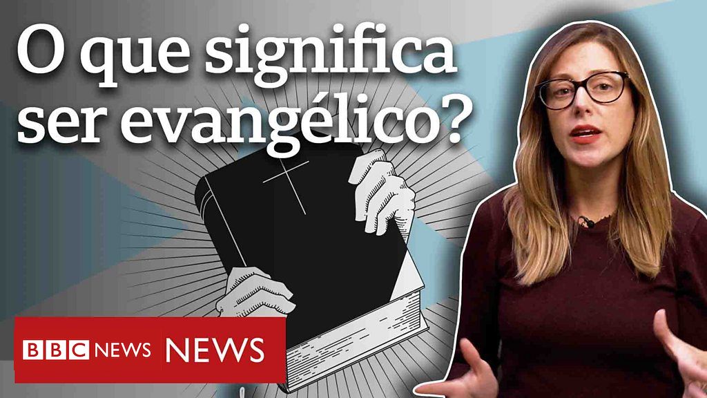 O que é ser evangélico? - BBC News Brasil