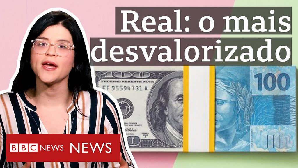 Por que o real é a moeda que mais se desvalorizou em 2020 - BBC News Brasil