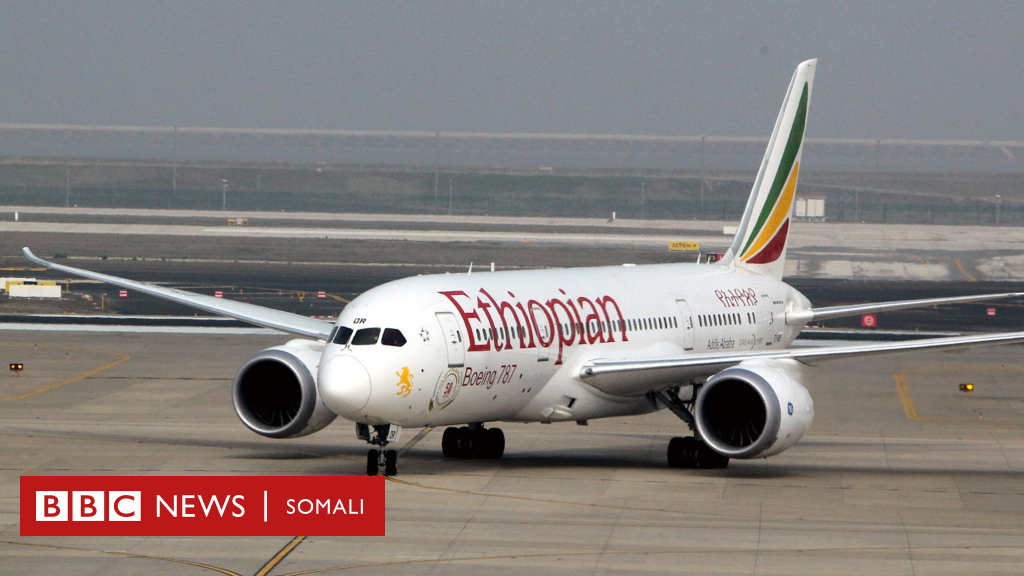 Maxay tahay sababta dawladda Eritrea u mamnuucday duulimaadyada Ethiopian Airlines?