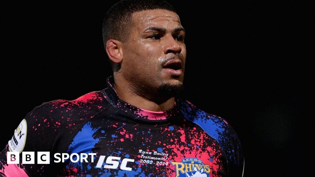 Ryan Bailey Former Leeds Rhinos prop retires from rugby league BBC Sport