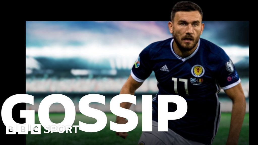 Scottish Gossip: Celtic, Rangers, Motherwell, Hibernian, Haksabanovic,  Snodgrass, Gilmour - BBC Sport