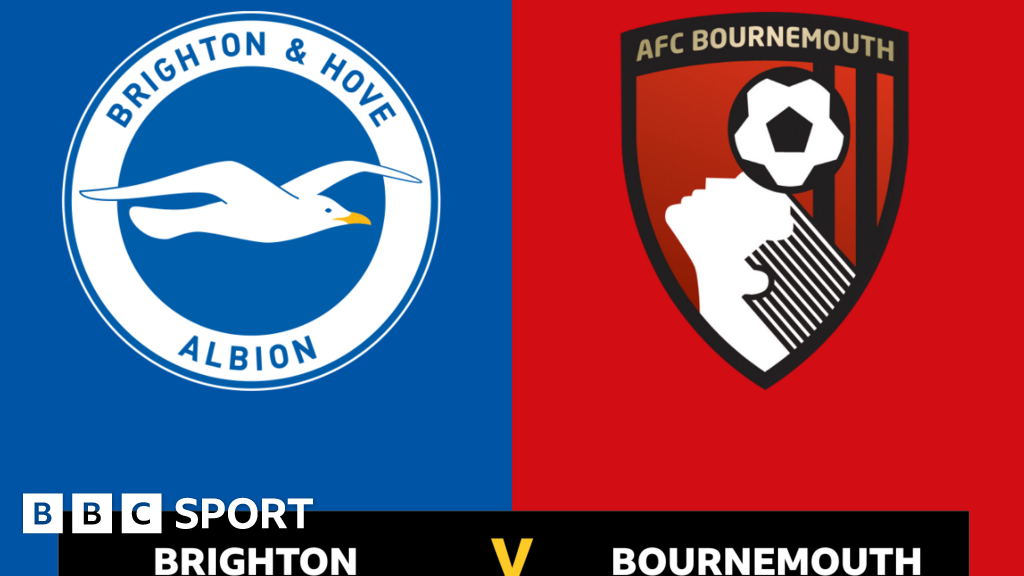 Follow Brighton V Bournemouth Live - BBC Sport