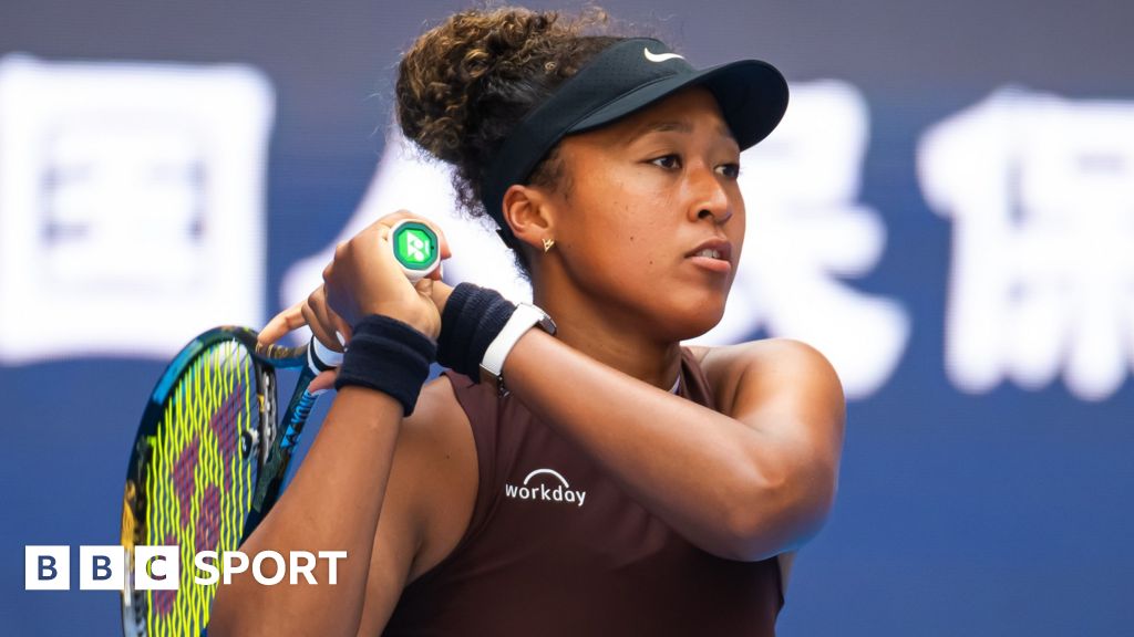 China Open: Naomi Osaka wants ‘no regrets’ hiring Serena Williams’ former coach