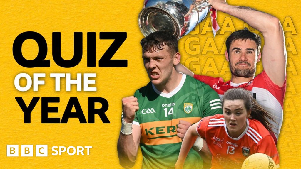The big GAA quiz of 2022 BBC Sport