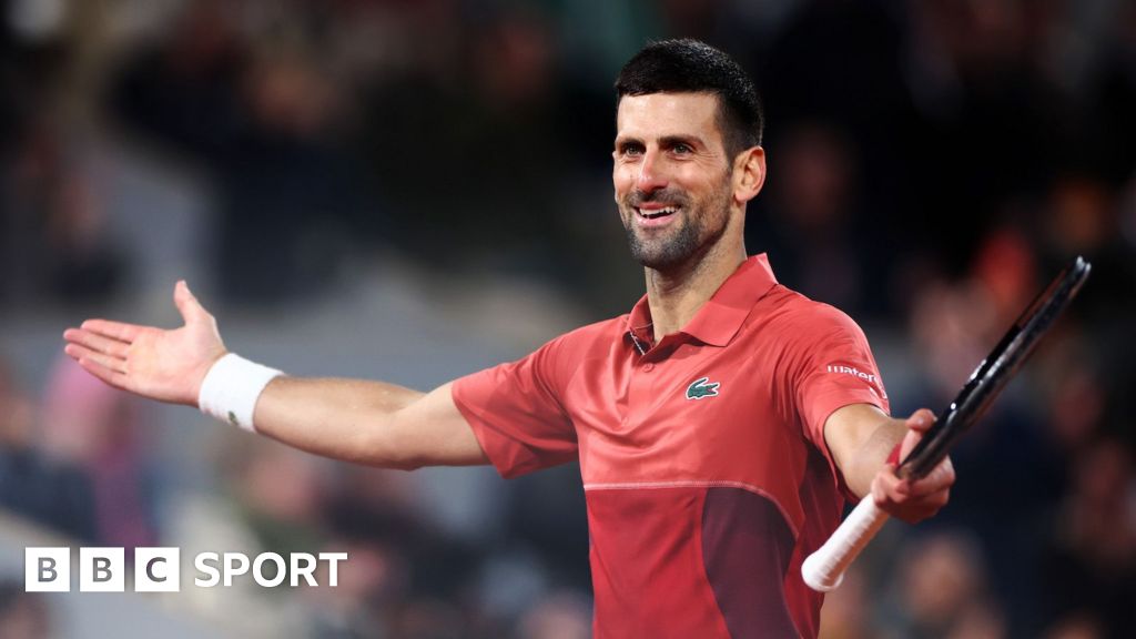 French Open 2024: Novak Djokovic to switch on ‘young genes’ on day nine – BBC Sport