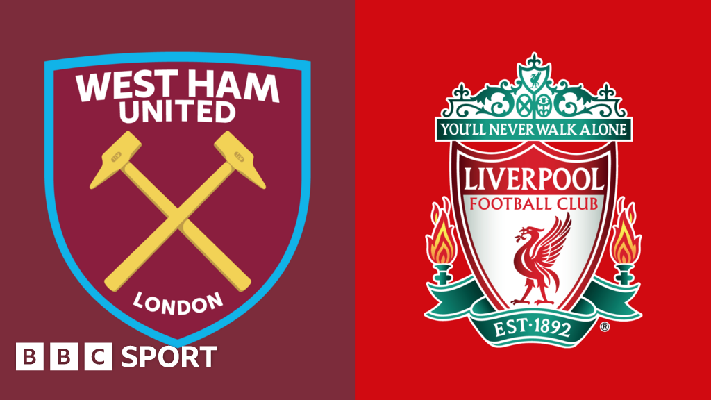 West Ham United vs Liverpool stats BBC Sport