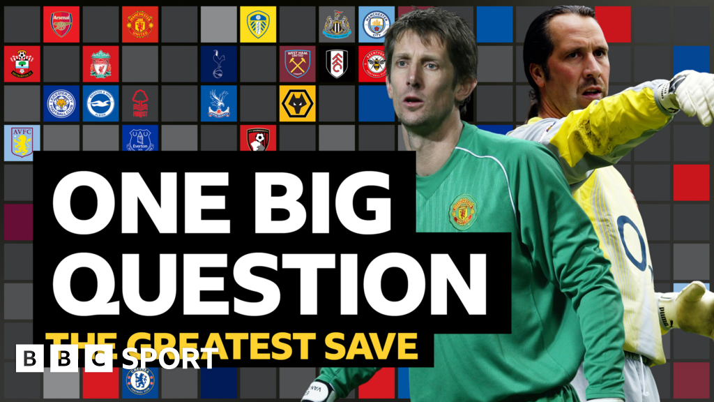 Premier League: is your club's best save? - BBC Sport