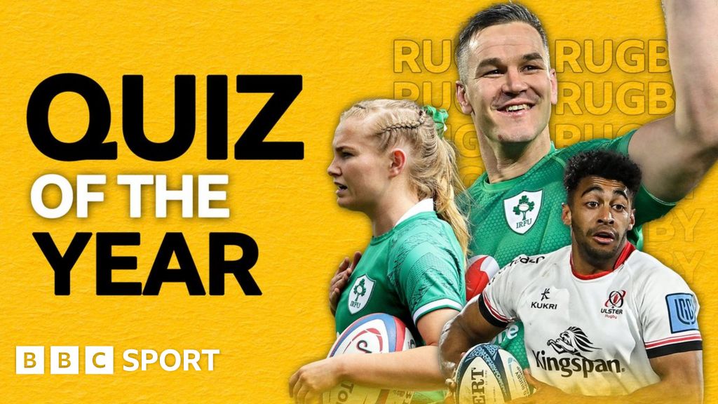 The big Irish rugby quiz of 2022 BBC Sport