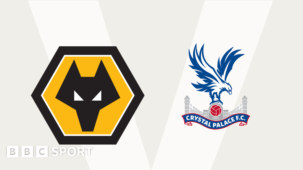 Follow Wolves v Crystal Palace live BBC Sport