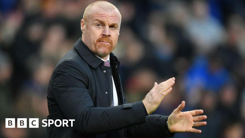 Everton appoint Sean Dyche: 'Everton proved Dyche was correct' - BBC Sport