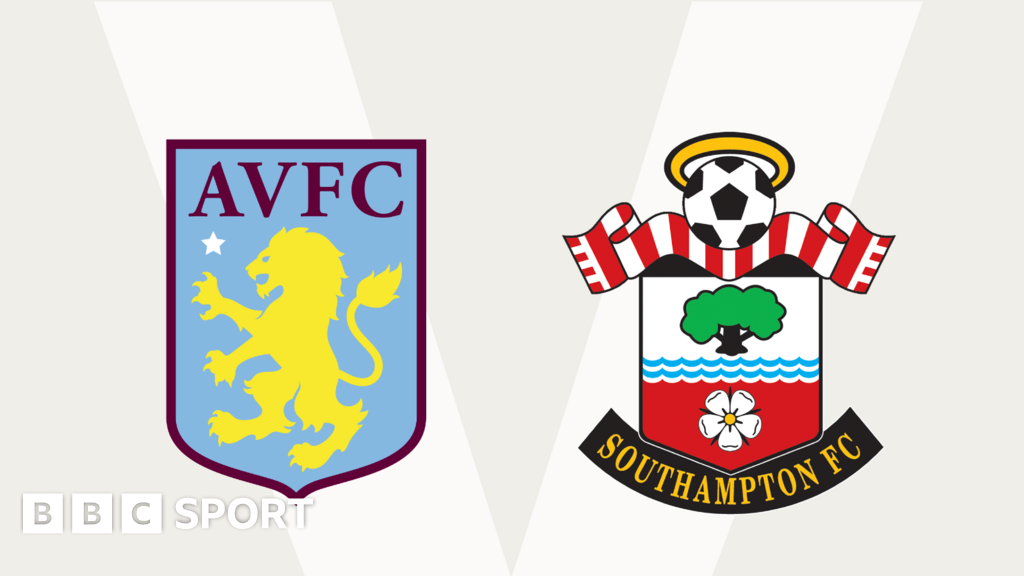 Follow Aston Villa V Southampton Live Bbc Sport