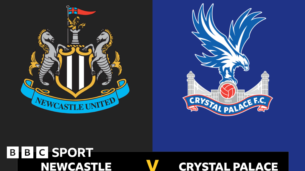 Follow Newcastle v Crystal Palace live BBC Sport