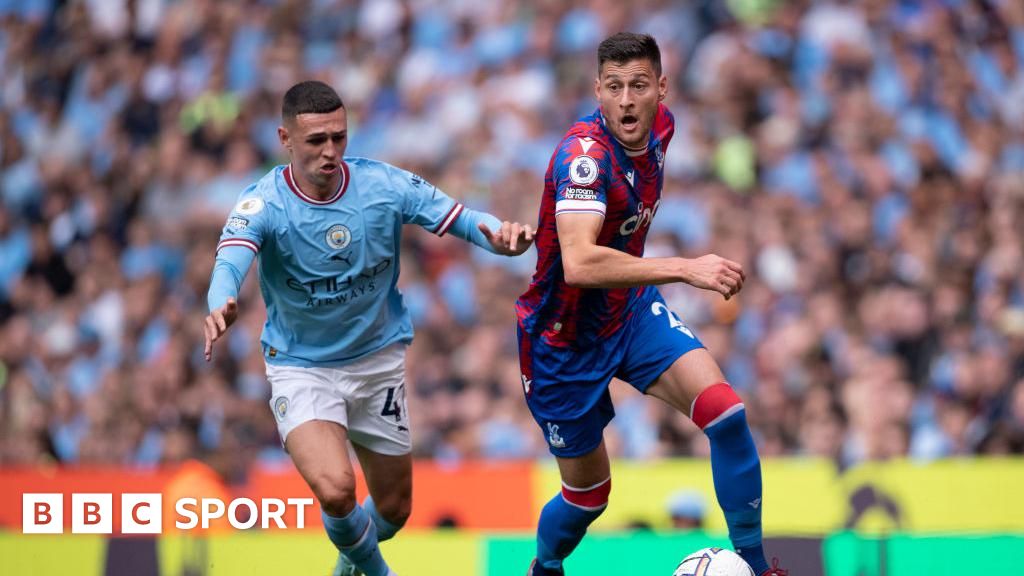 Crystal Palace v Man City Team news BBC Sport