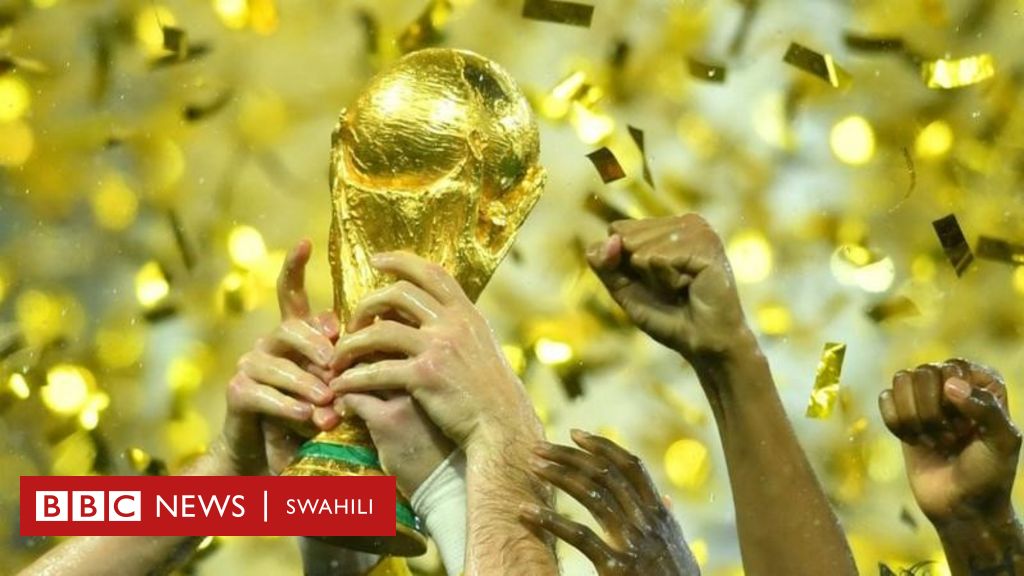 Kombe La Dunia 2022 Lini Linaanza Na Kwanini Lifanyike Qatar Bbc News Swahili 