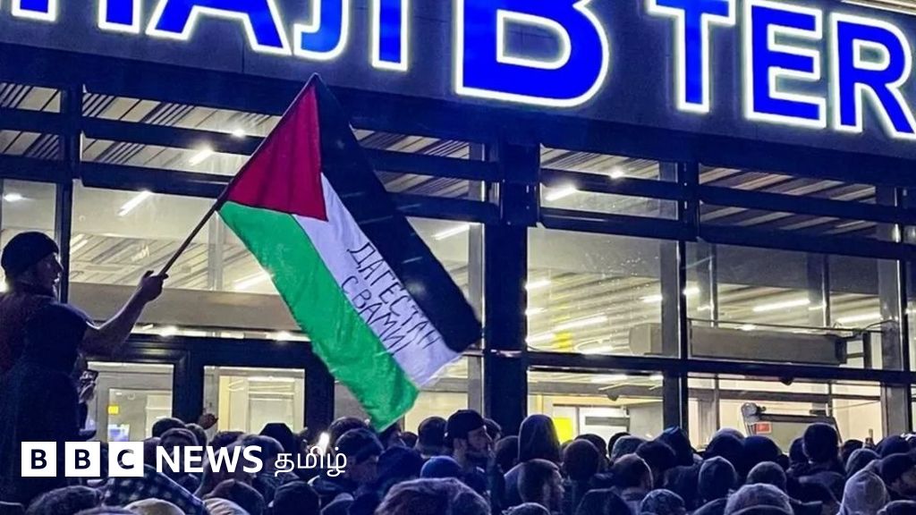 ரஷ்யாவில் விமான நிலையம் முற்றுகை: இஸ்ரேல் விமானம் சுற்றி வளைப்பு - என்ன நடந்தது? 