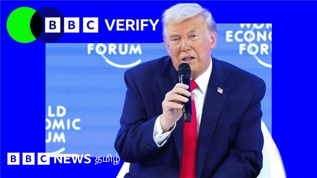 டாவோஸ் மாநாட்டில் டிரம்ப் தெரிவித்த கருத்துக்கள் உண்மையா?