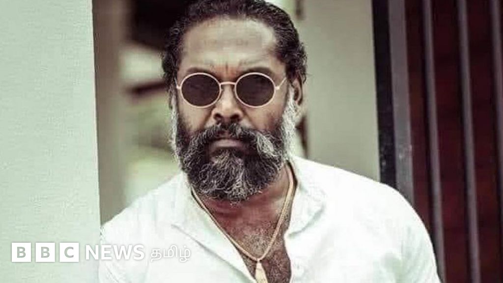 தர்ஷன் தர்மராஜ்: பிரபாகரன் வேடத்தில் நடித்த இலங்கை தமிழ் நடிகர் காலமானார்