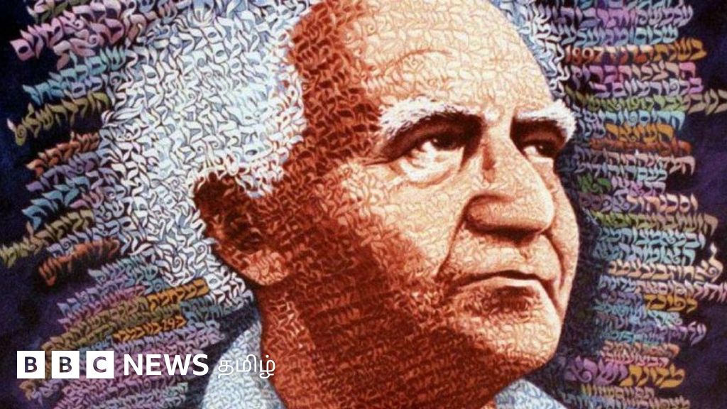 இஸ்ரேலை உருவாக்கி 13 ஆண்டுகள் ஆண்ட டேவிட் பென் குரியன் யார்?