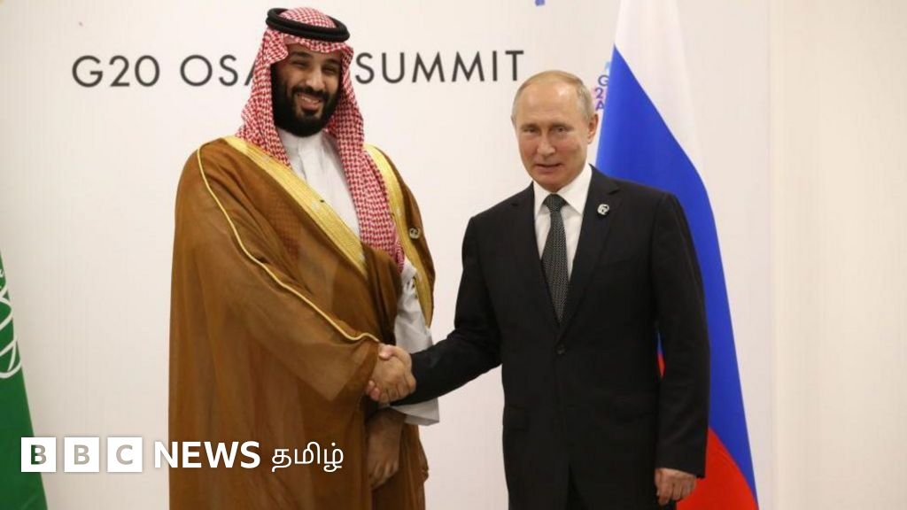 சௌதி, ஐக்கிய அரபு அமீரகத்திற்கு ரஷ்ய அதிபர் புதின் திடீர் பயணம்: எண்ணெய் உற்பத்தியை பாதிக்குமா?