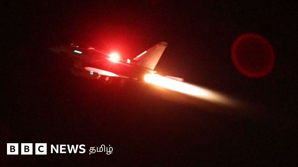 ஏமனுக்குள் புகுந்து இரான் ஆதரவு பெற்ற ஹூத்திகள் மீது அமெரிக்கா, பிரிட்டன் பல்முனை தாக்குதல்