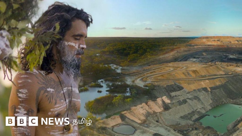 புனித நீரூற்றை காக்க அதானி குழுமத்திற்கு எதிராக போராடும் ஆஸ்திரேலிய பழங்குடிகள்