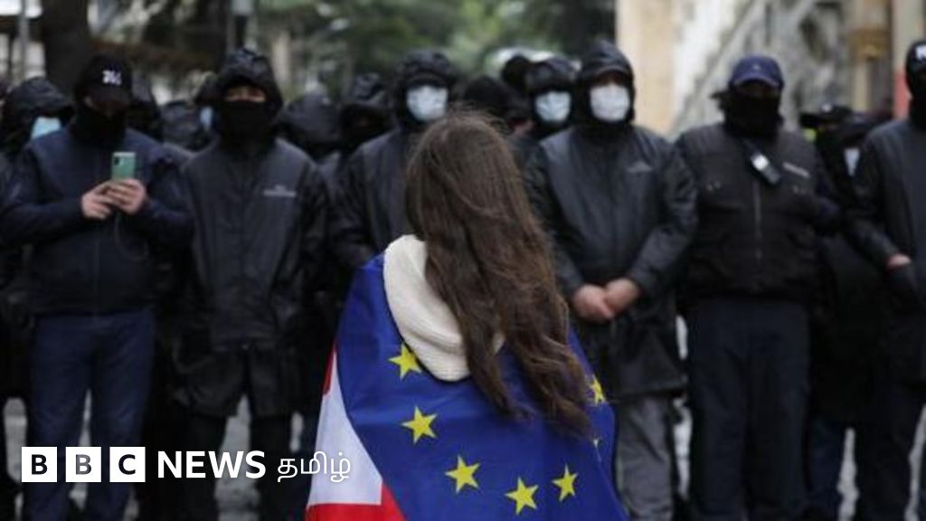 யுக்ரேனை தொடர்ந்து ரஷ்யாவின் அடுத்த குறி ஜார்ஜியாவா? வீதிகளில் இறங்கிப் போராடும் மக்கள்