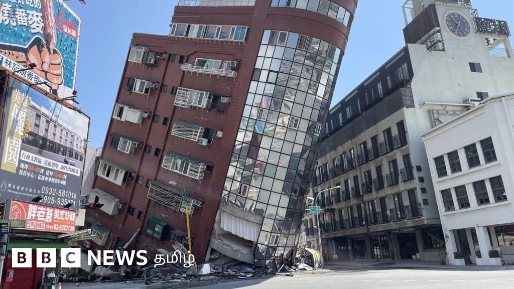 தைவானில் நிலநடுக்கம், சுனாமி எச்சரிக்கை - தமிழர்களின் நிலை என்ன? முழு விவரம்