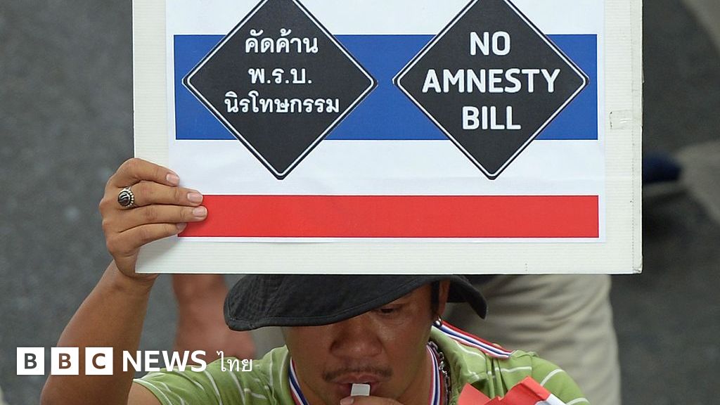 5 คำถามที่ทำให้เข้าใจ นิรโทษกรรมคดีการเมือง – BBC News ไทย